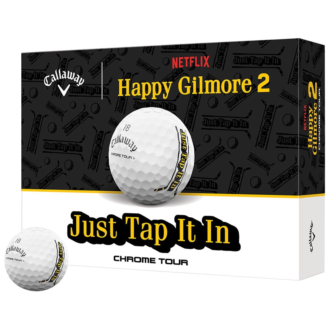 Callaway Chrome Tour Happy Gilmore 2 Just Tap It In Golf Ball